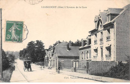 LIANCOURT - L'Avenue De La Gare - état - Liancourt