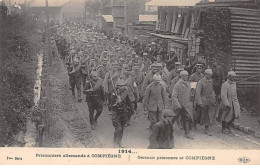 Prisonniers Allemands à COMPIEGNE 1914 - Très Bon état - Compiegne