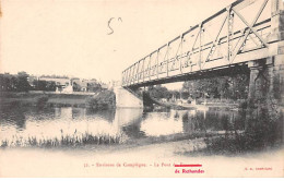 Le Pont De RETHONDES - Très Bon état - Rethondes