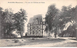 PONT SAINTE MAXENCE - Un Coin Du Château De Vilette - Très Bon état - Pont Sainte Maxence