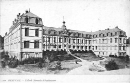 BEAUVAIS - L'Ecole Normale D'Instituteurs - Très Bon état - Beauvais