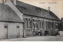 LUSIGNY - Ecole Des Filles - Très Bon état - Other & Unclassified