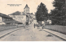 MONTMOREAU - Quartier Du Pont - Très Bon état - Autres & Non Classés