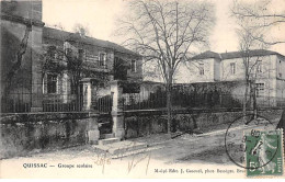 QUISSAC - Groupe Scolaire - Très Bon état - Autres & Non Classés