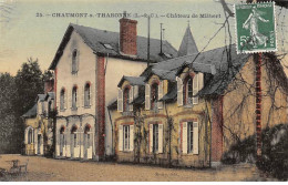 CHAUMONT SUR THARONNE - Château De Milbert - Très Bon état - Other & Unclassified
