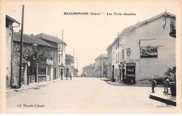 BEAUREPAIRE - Les Trois Chemins - Très Bon état - Beaurepaire