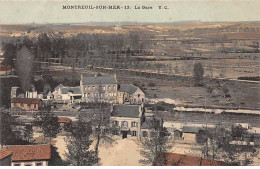 MONTREUIL SUR MER - La Gare - Très Bon état - Montreuil