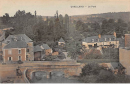 CHAILLAND - Le Pont - Très Bon état - Chailland