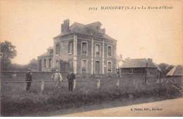 HAUCOURT - La Mairie Et L'Ecole - Très Bon état - Other & Unclassified