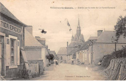 VILLAINES LA GONAIS - Entrée Par La Route De La Ferté Bernard - état - Sonstige & Ohne Zuordnung