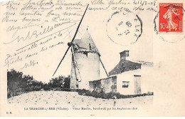 LA TRANCHE SUR MER - Vieux Moulin, Bombardée Par Les Anglais En 1816 - Très Bon état - La Tranche Sur Mer