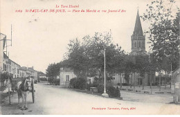 SAINT PAUL CAP DE JOUX - Place Du Marché Et Rue Jeanne D'Arc - Très Bon état - Saint Paul Cap De Joux