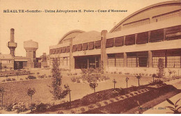 MEAULTE - Usine Aéroplane H. Potez - Cour D'Honneur - Très Bon état - Meaulte