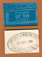 1916 // ALGERIE // BENISAF // COMPAGNIE De MOKTA-EL-HADID // Octobre 1916 // Bon Pour Dix Centimes - Algeria