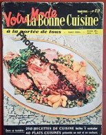 BONNE CUISINE A LA PORTEE DE TOUS (LA) [No 2] Du 20/11/1952 - LES LOIS DE L'HOSPITALITE - COMMENT DECOUPER - LE LUNCH -  - Other & Unclassified