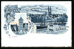 Mondschein-Lithographie Lübeck, Teilansicht Mit Schiffen, Burgthor  - Lübeck