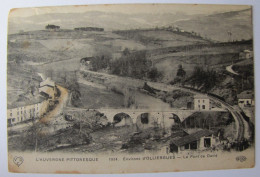 FRANCE - PUY-DE-DÔME - OLLIERGUES - Le Pont De David - 1912 - Olliergues