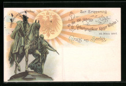 Lithographie Berlin, 100 Jährige Geburtstagsfeier Kaiser Wilhelm I. 1897, Kaiser-Statue Vom National-Denkmal  - Mitte