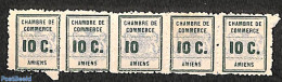 France 1909 Chambre De Commerce De Amiens Strip Of 5, Center Stamp Without C., Mint NH - Neufs