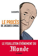 Le Procès De Jacques Chirac - Other & Unclassified