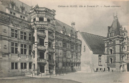 BLOIS : LE CHATEAU - AILE DE FRANCOIS 1ER - Blois