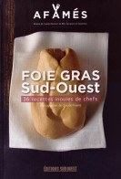 FOIE GRAS SUD-OUEST 39 Recettes De Chefs - Other & Unclassified