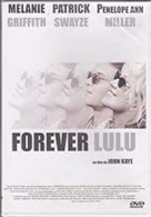 Forever Lulu - Autres & Non Classés
