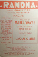 Spartiti - Ramona - Valse Di L. Wolf Gilbert E M. Wayne - Dino Rulli - 1927 - Non Classés