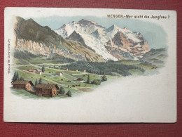 Cartolina - Wengen - Wer Sieht Die Jungfrau - 1900 Ca. - Ohne Zuordnung