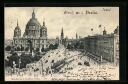 AK Berlin, Neuer Dom, Königl. Schloss  - Mitte