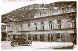 Le Mont Dore - Etablissement Thermal - Carte Photo - Voiture, Automobile - Le Mont Dore