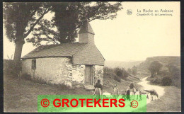 LA ROCHE EN ARDENNE  Chapelle N.D. Du Luxembourg  - La-Roche-en-Ardenne