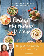 Orient Ma Cuisine De Coeur - Otros & Sin Clasificación