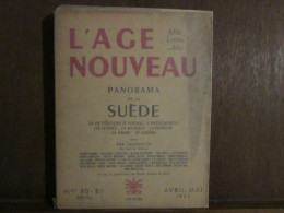 Panorama De La Suede Revue Des Idées Des Lettres Et Des Arts L'age NOUVEAU - Unclassified