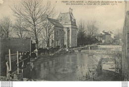 TRIEL  SUR SEINE PASSERELLE DESSERVANT LA RUE DES SAUSSAIES CRUE DE JANVIER 1910 - Triel Sur Seine