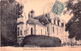 37 - Indre Et Loire - BALLAN - MIRE - Chateau De Bois Renault - Ballan-Miré