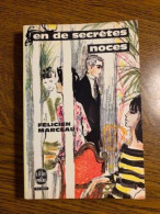 En De Secrètes Noces Le Livre De Poche - Other & Unclassified