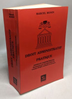 Droit Administratif Pratique : Documents Pour La Preparation De Travaux Dirigés Examens Et Concours - Derecho