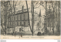 SAINTE SAVINE ECOLE NORMALE D'INSTITUTRICES COLLECTION T.G. - Autres & Non Classés