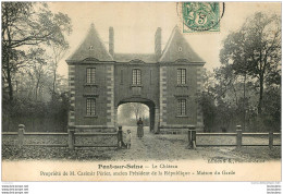 PONT SUR SEINE LE CHATEAU PROPRIETE DE M.  CASIMIR PERIER ANCIEN PRESIDENT - Autres & Non Classés