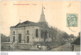 FERE CHAMPENOISE EGLISE - Fère-Champenoise