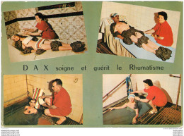 DAX SOIGNE ET GUERIT LE RHUMATISME VOYAGEE EN 1971 - Dax