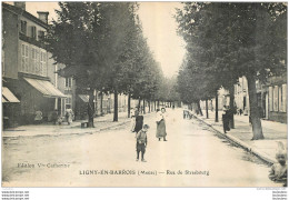 LIGNY EN BARROIS RUE DE STRASBOURG - Ligny En Barrois