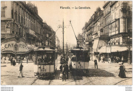 MARSEILLE LA CANNEBIERE ET GRAND CAFE RICHE - Canebière, Centre Ville