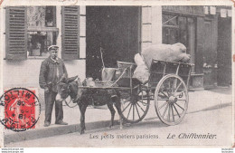 LE CHIFFONNIER  LES PETITS METIERS PARISIENS - Artesanos De Páris