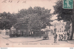 VILLIERS SUR MARNE PLACE DES TILLEULS RUE DES ECOLES - Villiers Sur Marne