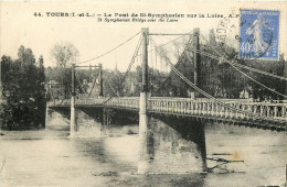   37 - TOURS -  LE PONT DE SAINT SYMPHORIEN SUR LA LOIRE - Tours