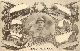  54 - Un Bonjour De TOUL - Militaire - Toul