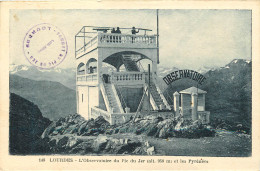 65 - LOURDES - L'OBSERVATOIRE DU PIC DU JER ET LES PYRENEES - Lourdes