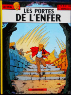 Jacques Martin - G. Chaillet - Lefranc N° 5 - Les Portes De L'Enfer - Casterman - ( 1986 ) . ( Avec Dessin Et Dédicace ) - Lefranc